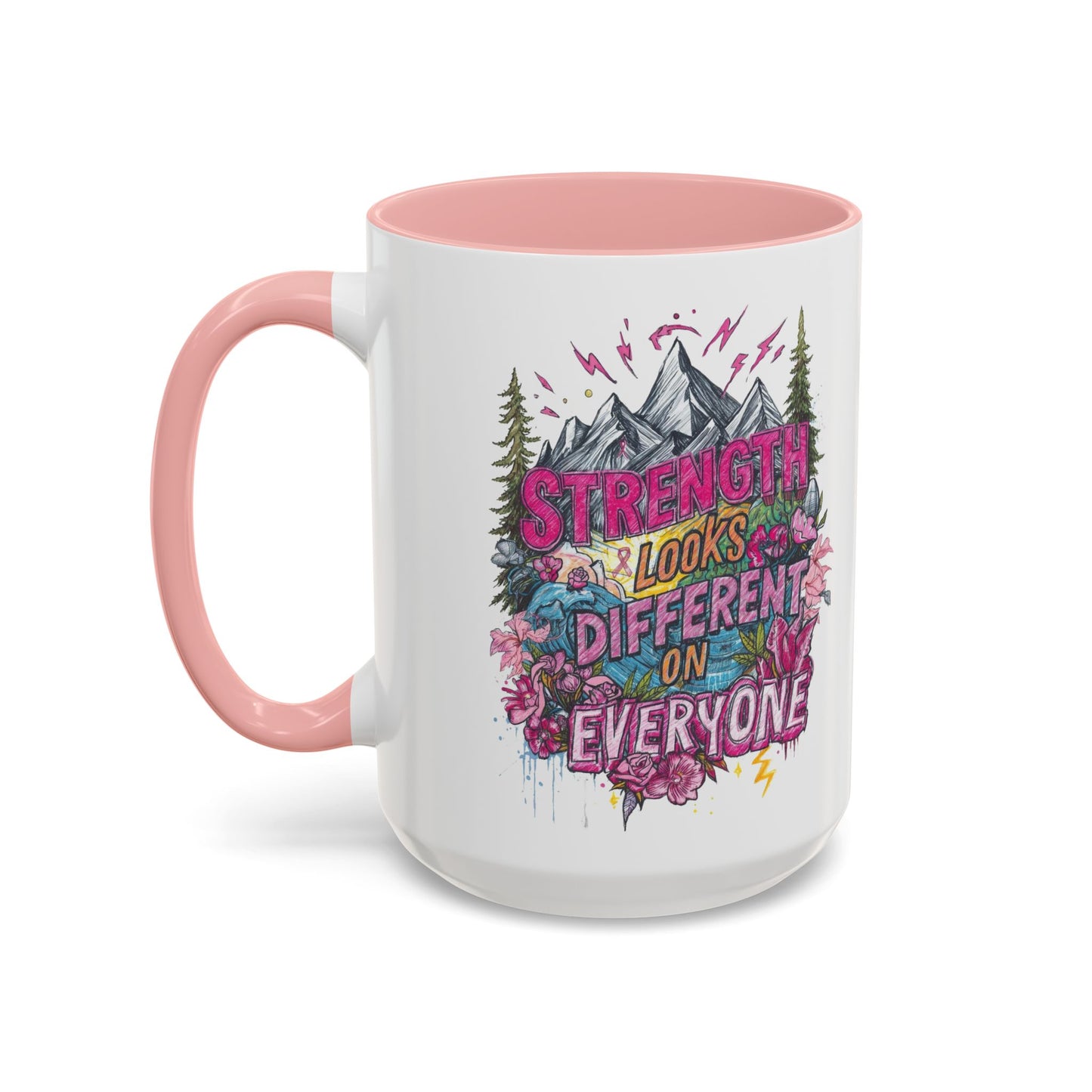 “Strength Looks Different on Everyone” Inspirational Coffee Mug – Breast Cancer Awareness Gift - You're My Kind of Weird