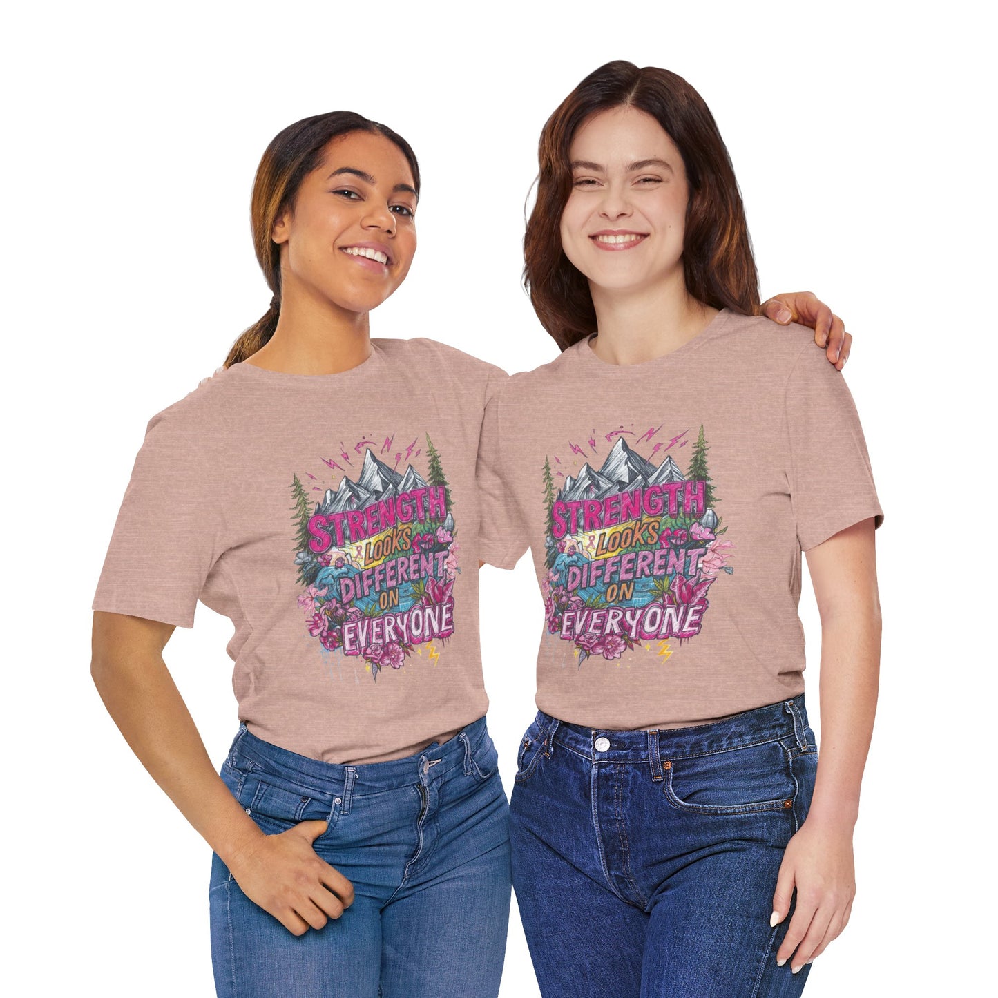 Strength Looks Different Mountainscape Unisex Shirt - You're My Kind of Weird T-Shirt