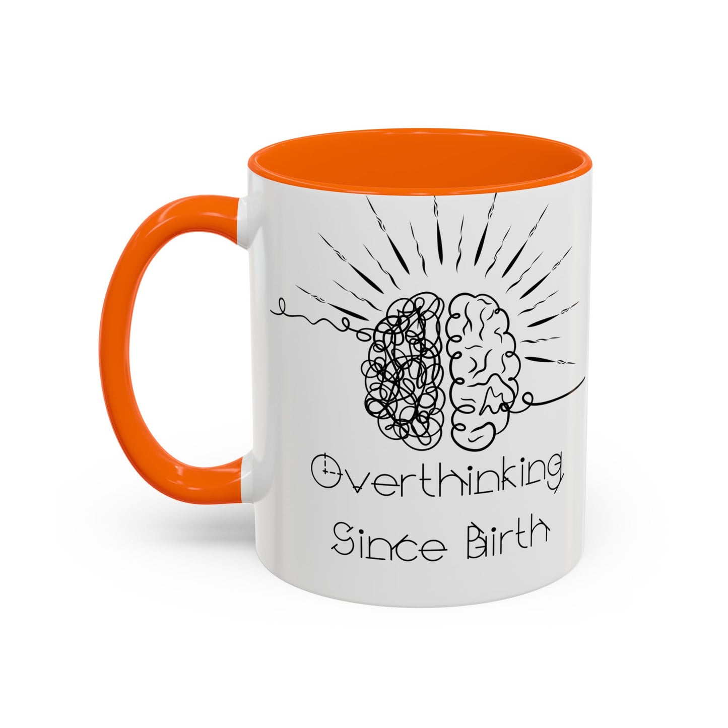 Overthinking Since Birth Coffee Mug | Fun Gift for Mental Health Awareness, Coffee Lover, Birthday Celebration, Quirky Humor, Self-Care