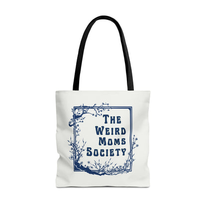 The Weird Moms Society Tote Bag - You're My Kind of Weird