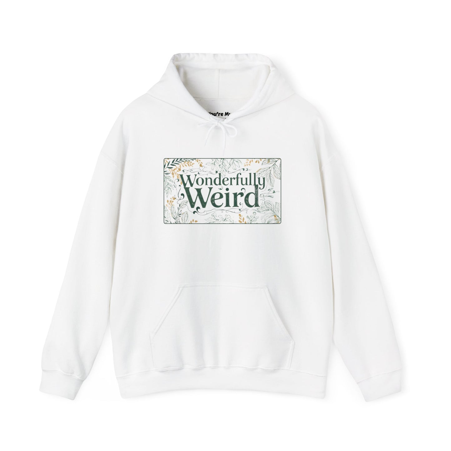 Wonderful Weird Unisex Hoodie