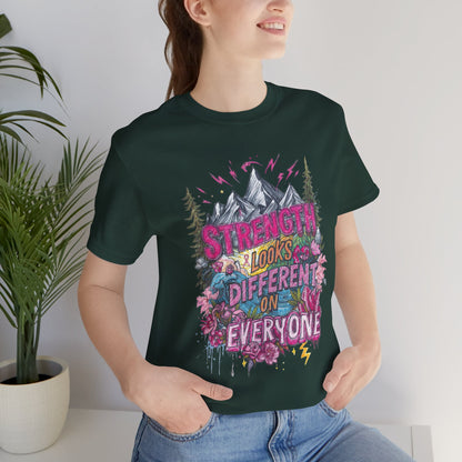 Strength Looks Different Mountainscape Unisex Shirt - You're My Kind of Weird T-Shirt