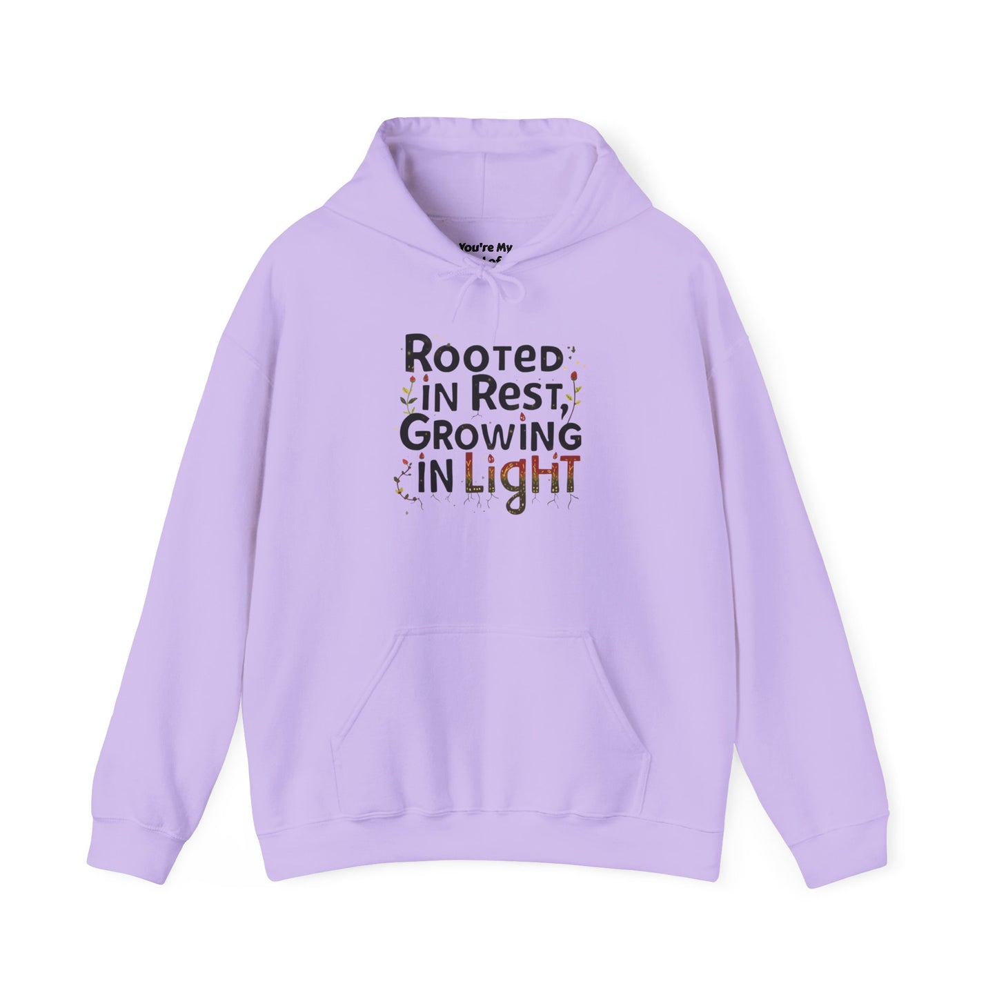 Rooted in Rest, Growing in Light Hoodie | Cozy Kwanzaa Sweatshirt - You're My Kind of Weird
