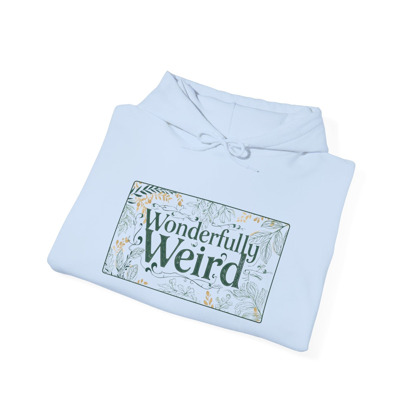 Wonderful Weird Unisex Hoodie